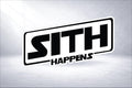 SITH HAPPENS Decal, Waterproof, UV Resistant Sticker